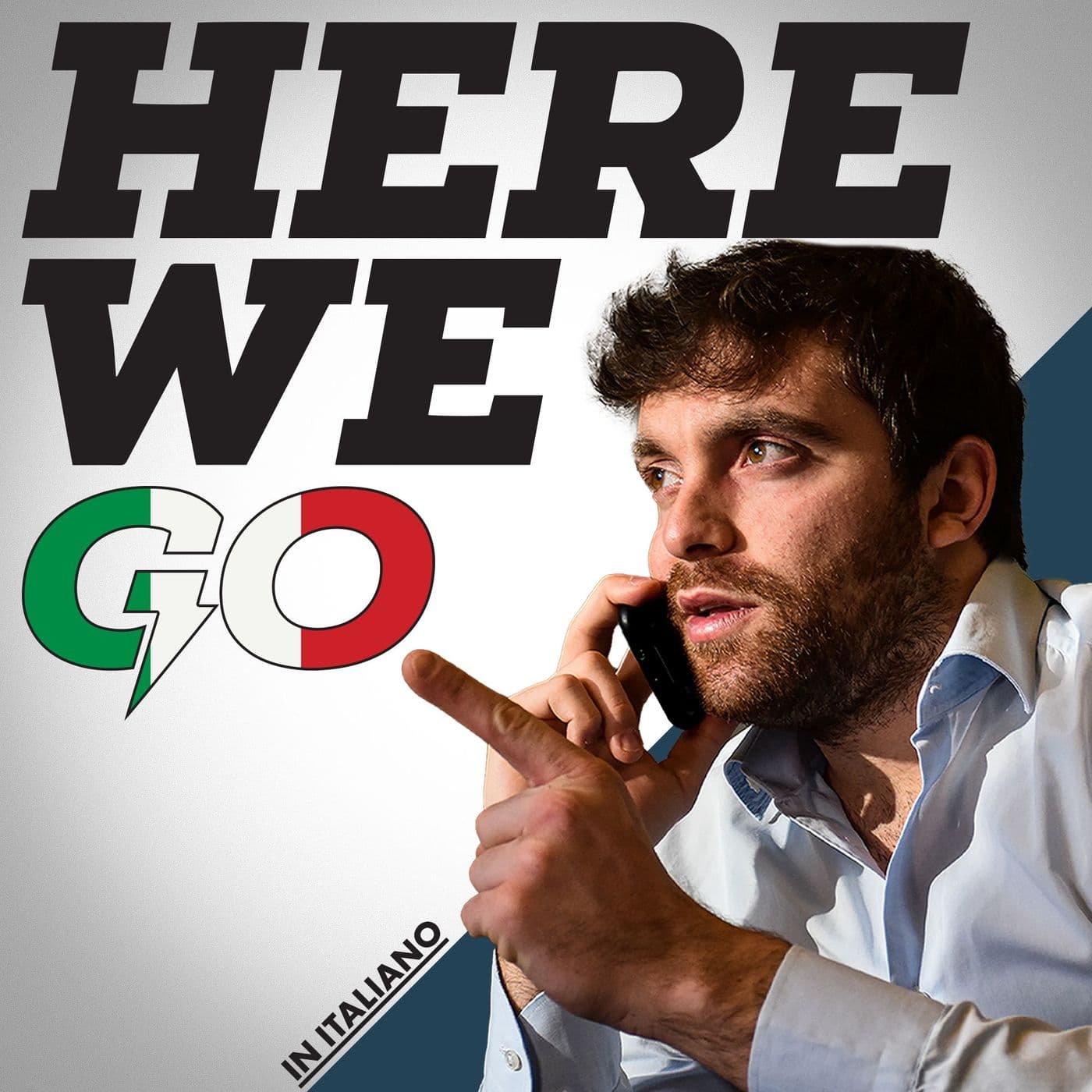 The Here We Go Podcast (ITA) - Podcasts