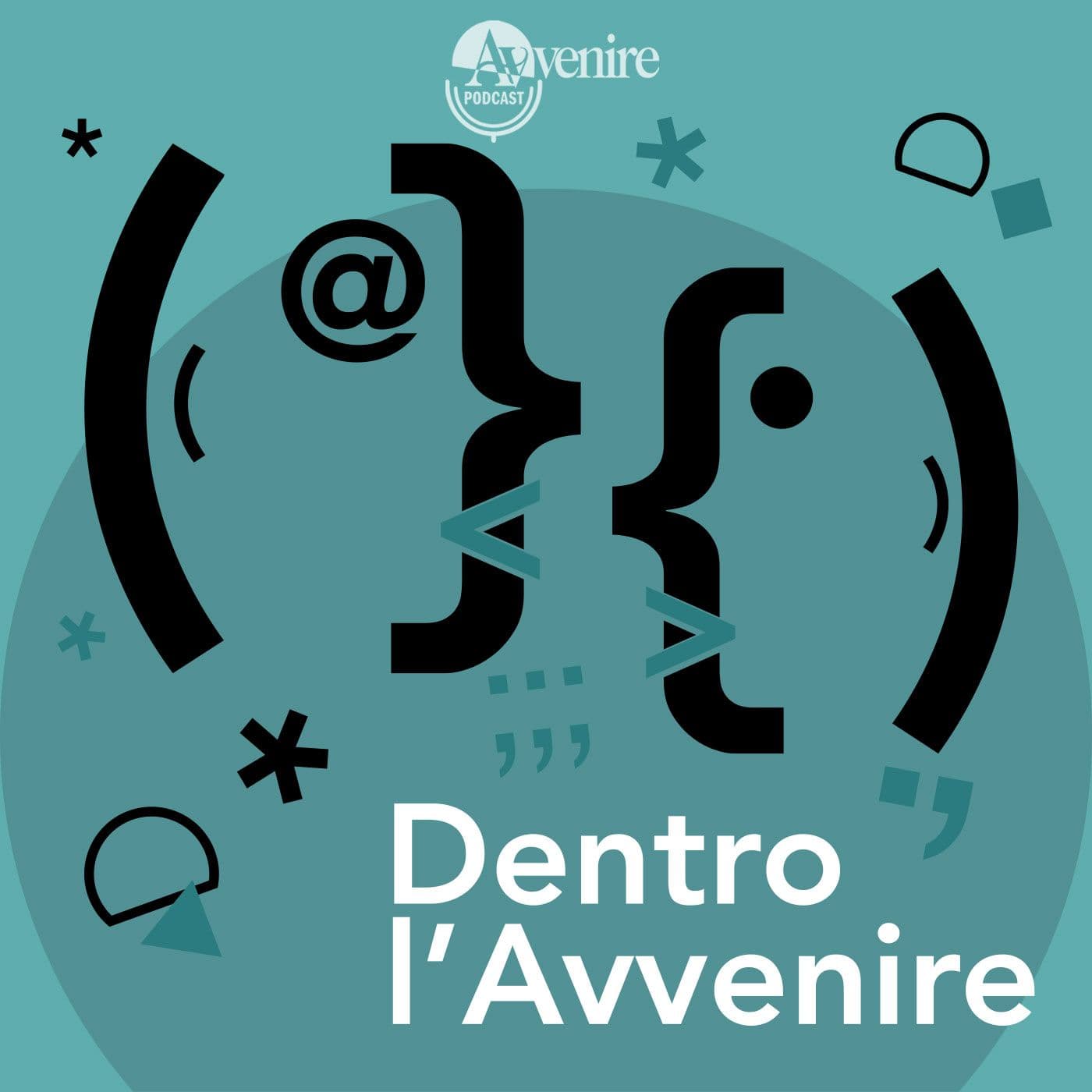 Dentro l’Avvenire - Il racconto dell'attualità con le voci dei giornalisti - Podcasts