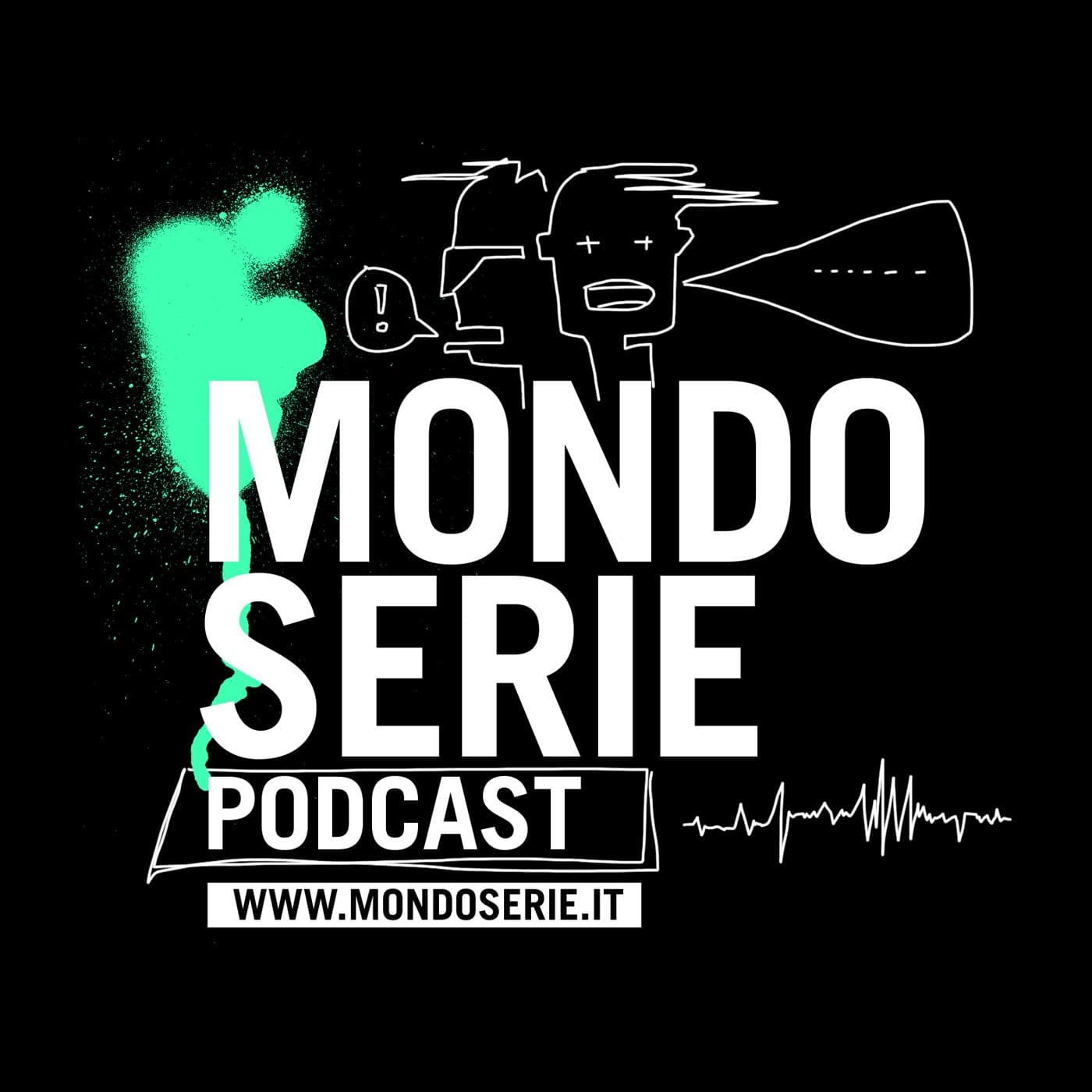 MONDOSERIE. Il podcast - Podcasts