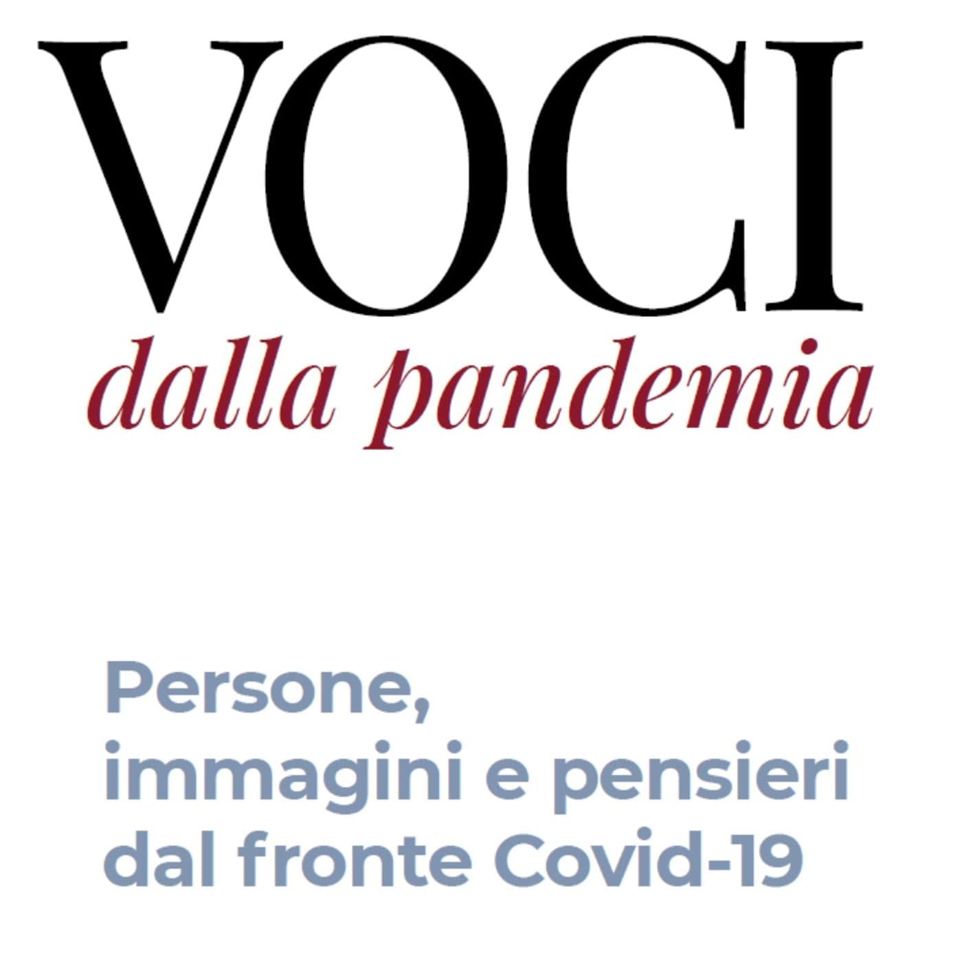 Voci dalla pandemia - Podcasts