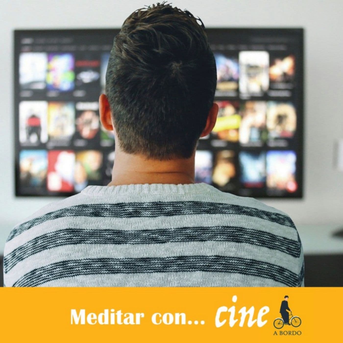 Meditar con... cine - Podcasts