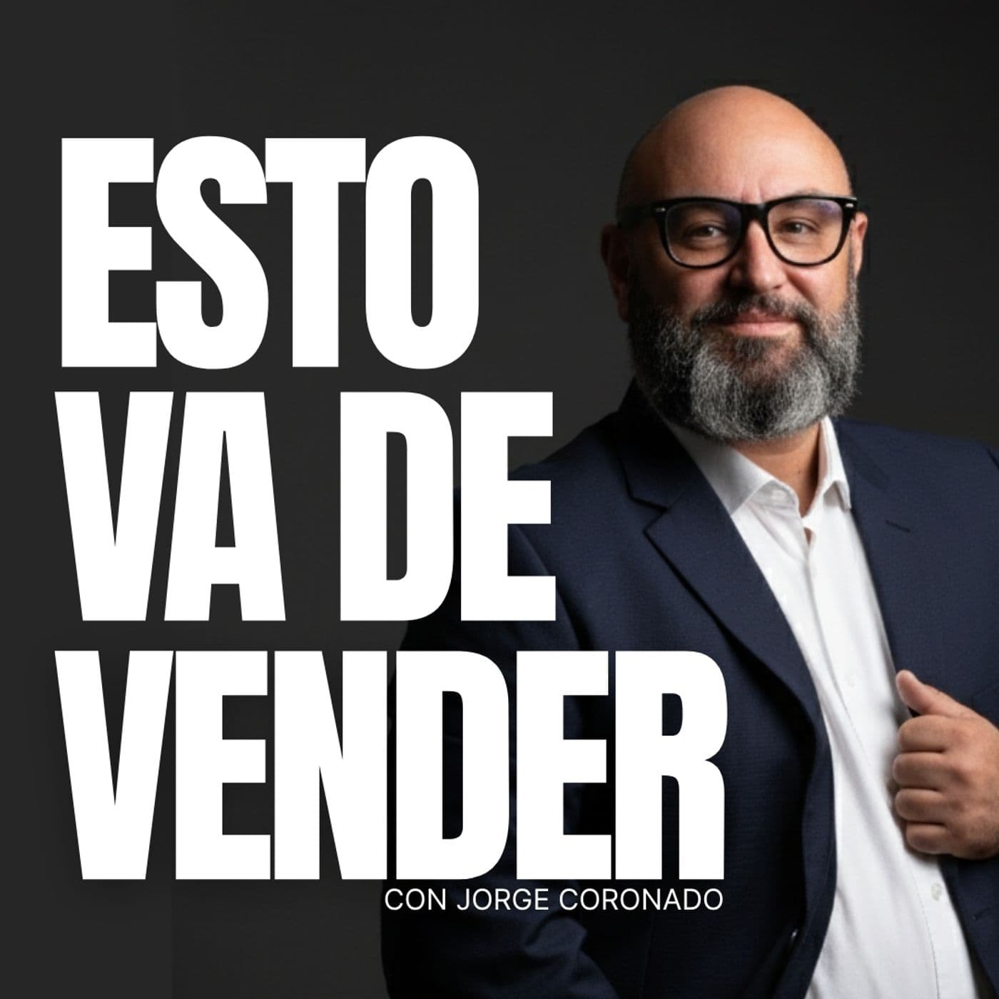 Esto va de VENDER - Podcasts