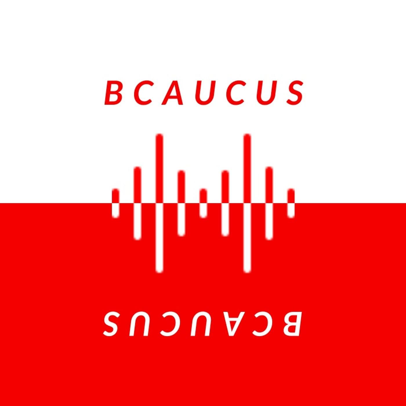 Bcaucus - Podcasts