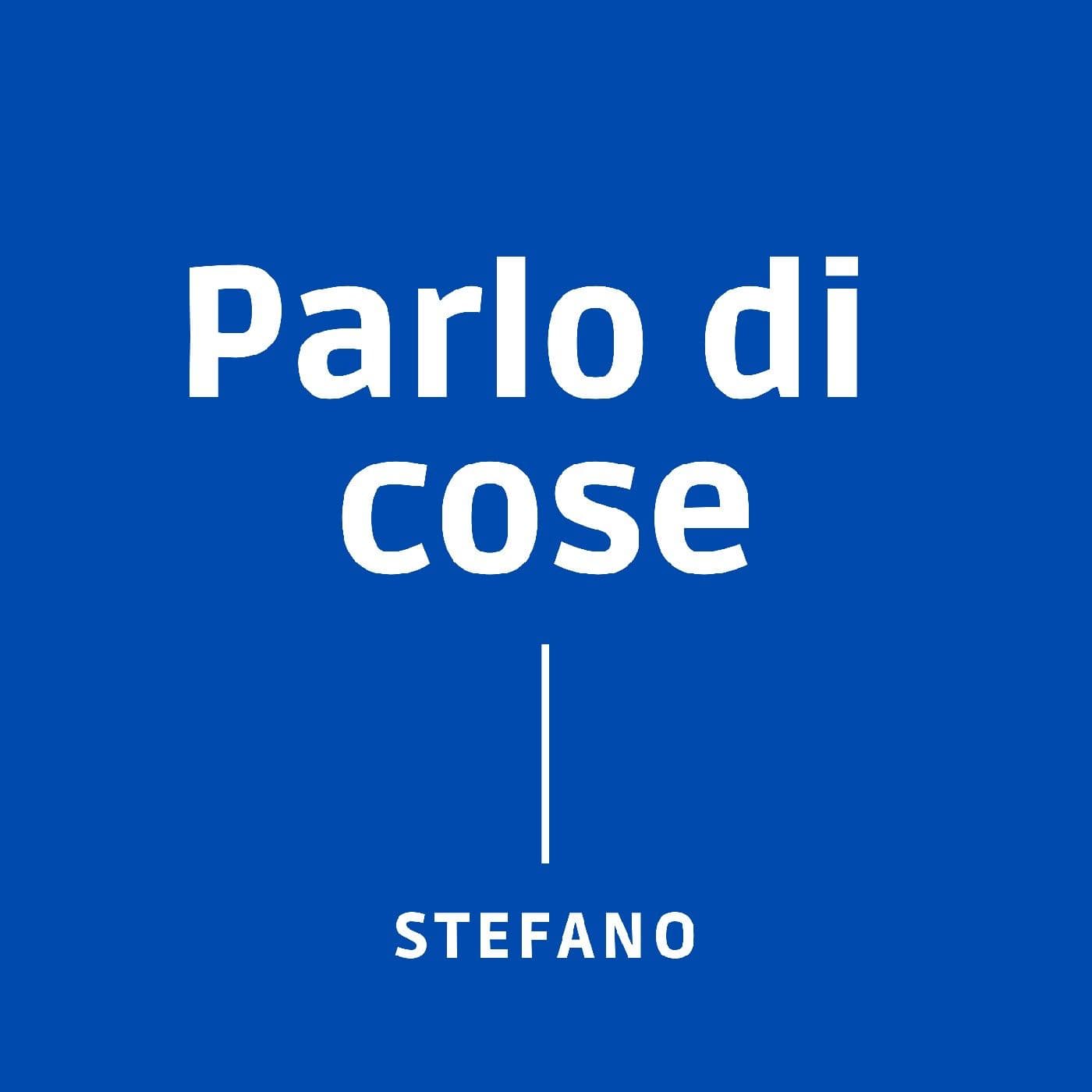 Parlo di cose - Podcasts