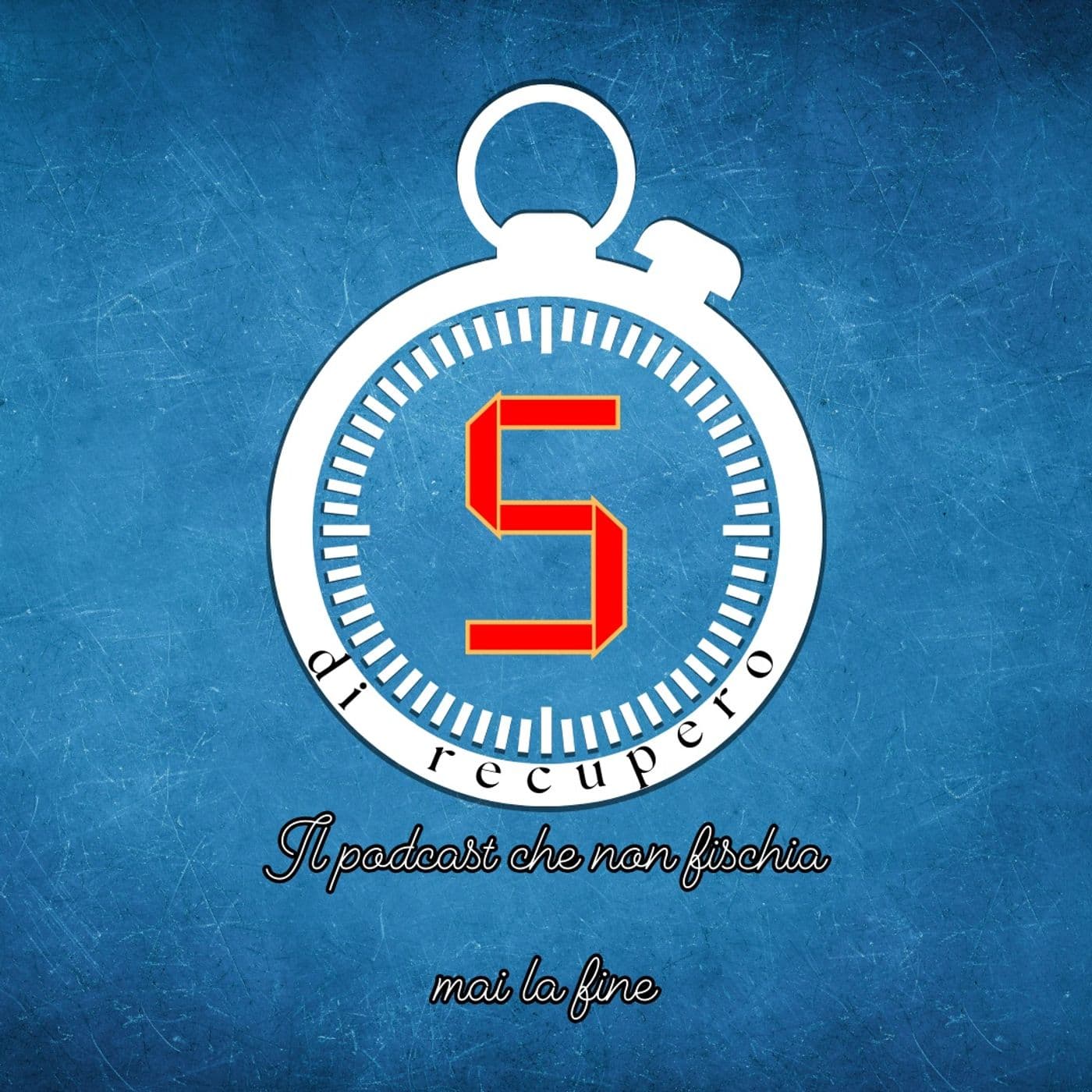 5 di recupero - Podcasts