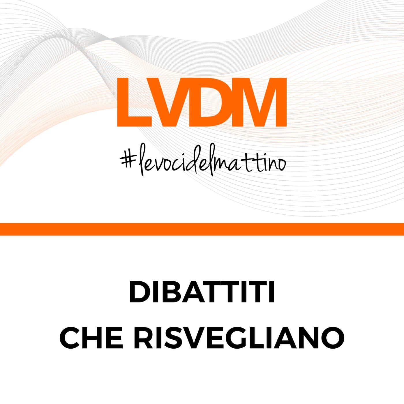 Le voci del mattino - Podcasts