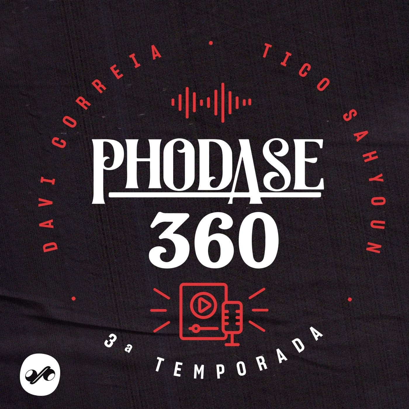 PHODASE360 - Podcasts