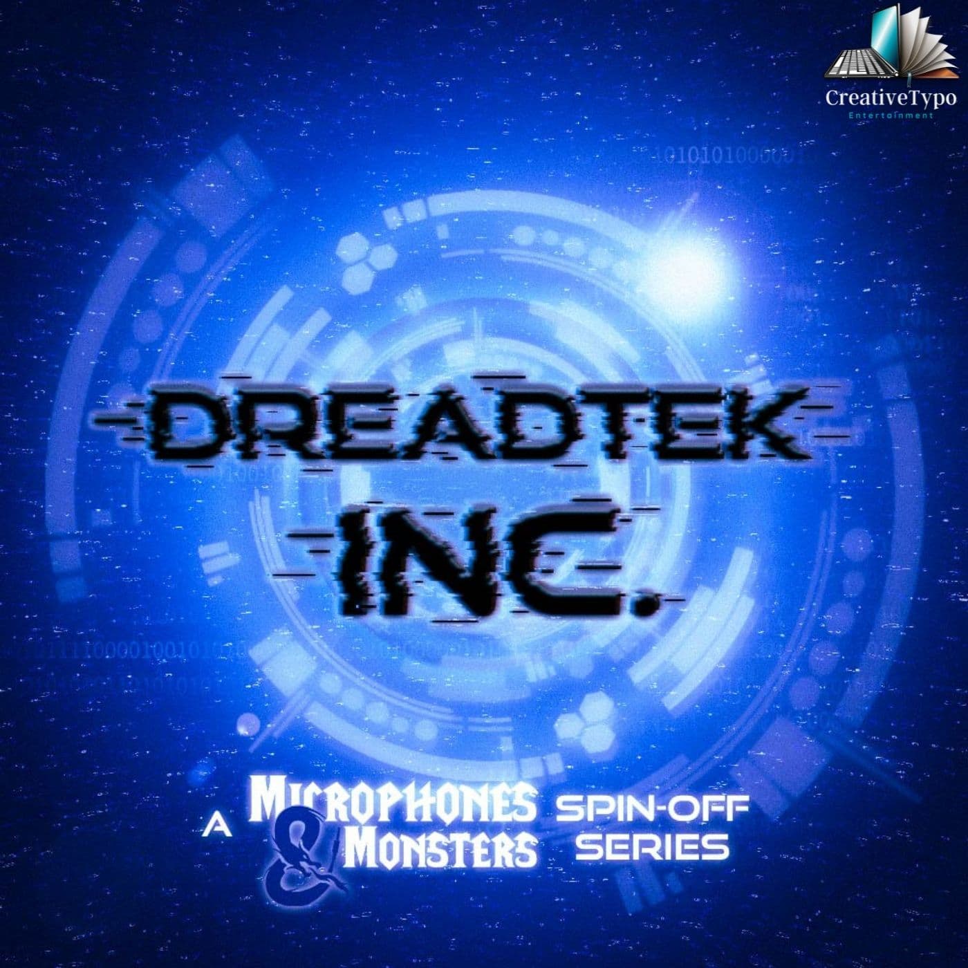 DreadTek Inc.: DnD Cyberpunk Horror - Podcasts