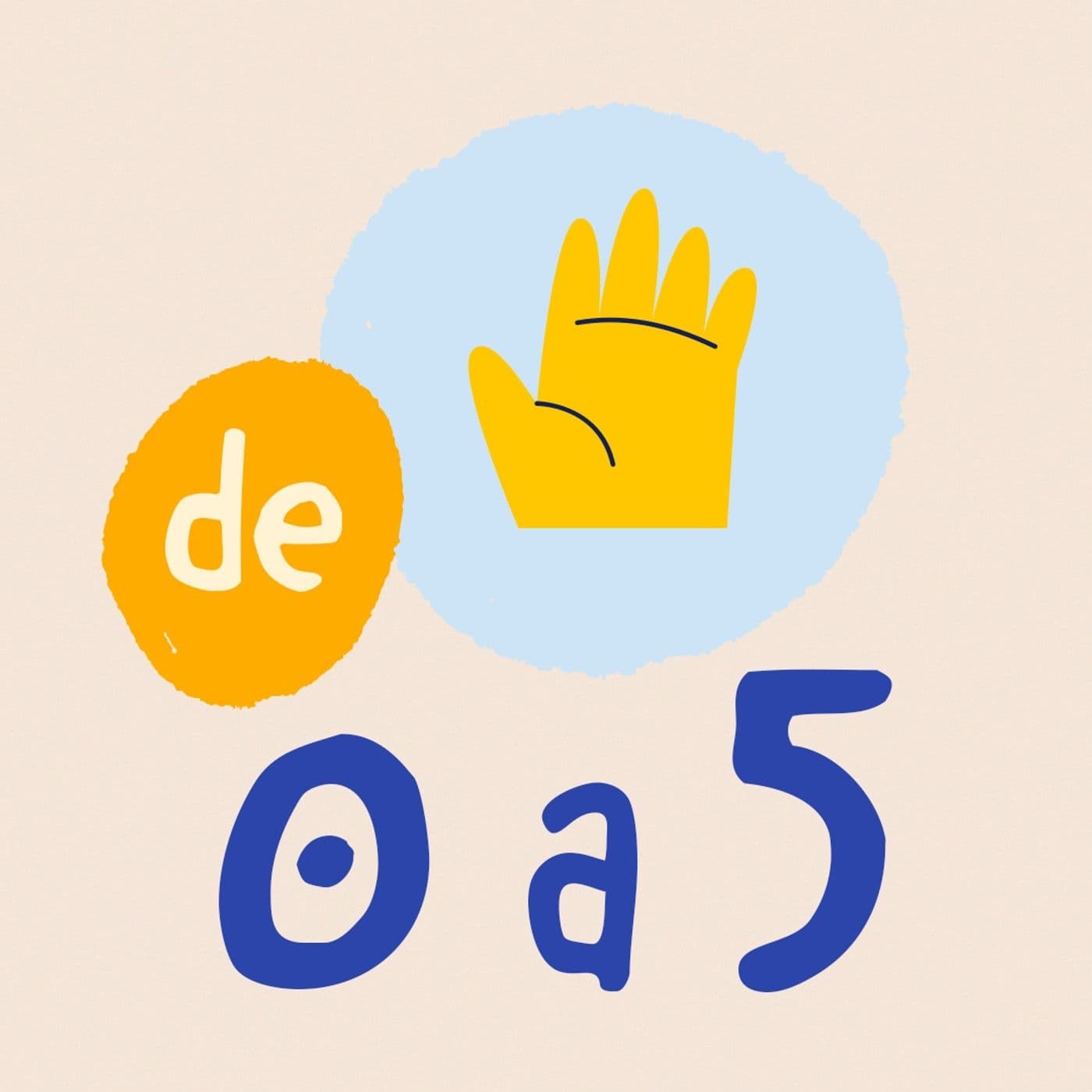 de 0 a 5 - Podcasts