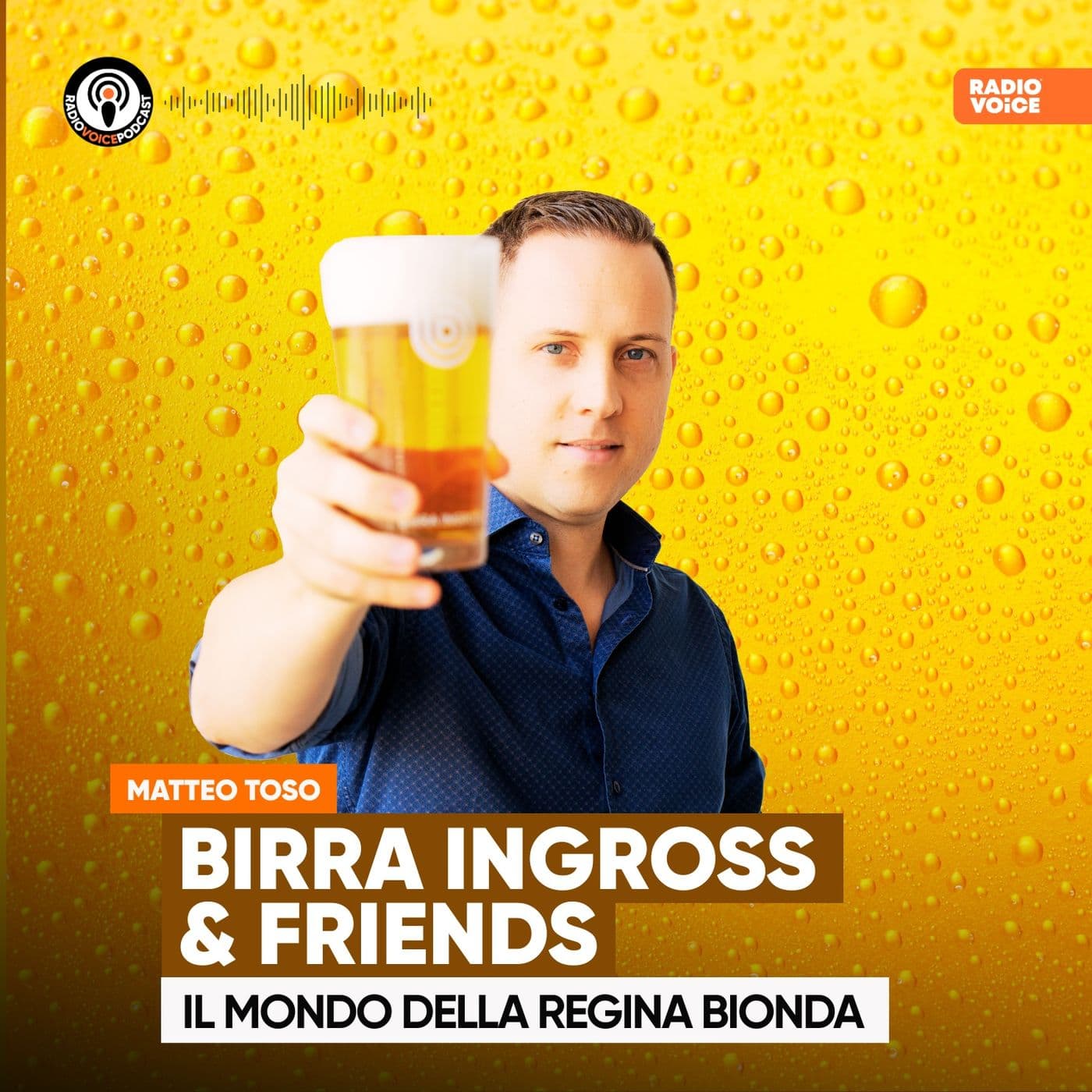 Birra Ingross & friends - Radio Voice - Podcasts