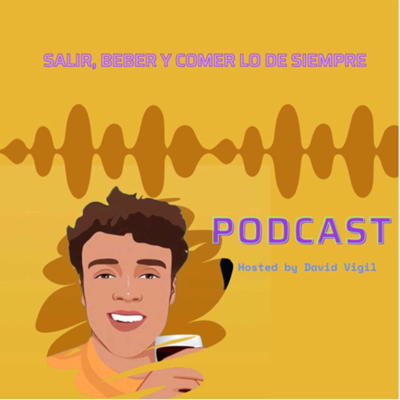 Salir Beber y Comer lo de siempre - Podcasts