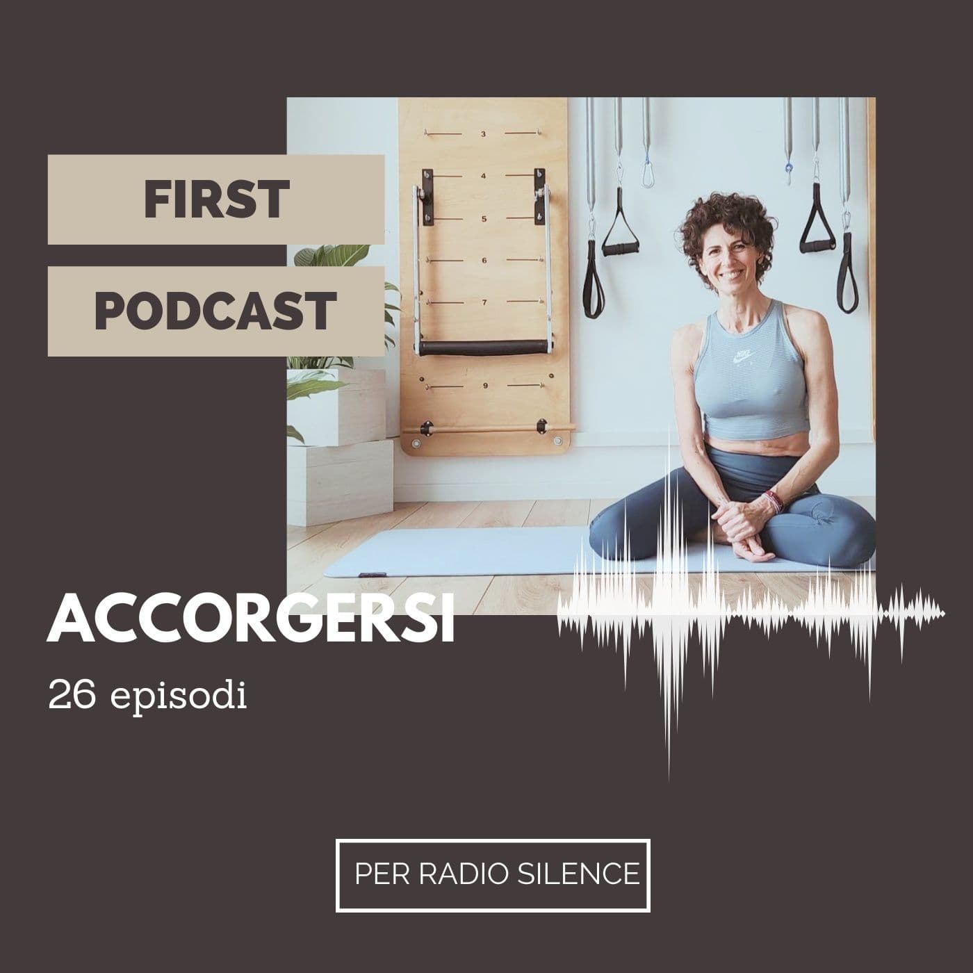 ACCORGERSI per Radio Silence - Podcasts