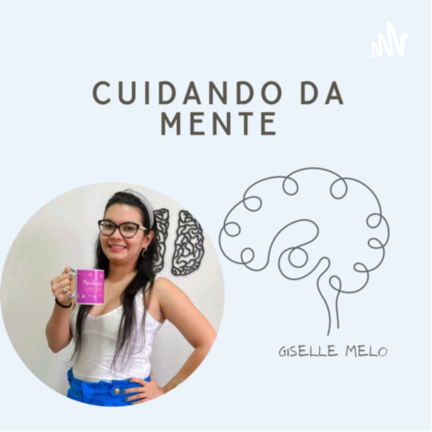 Cuidando da Mente - Podcasts