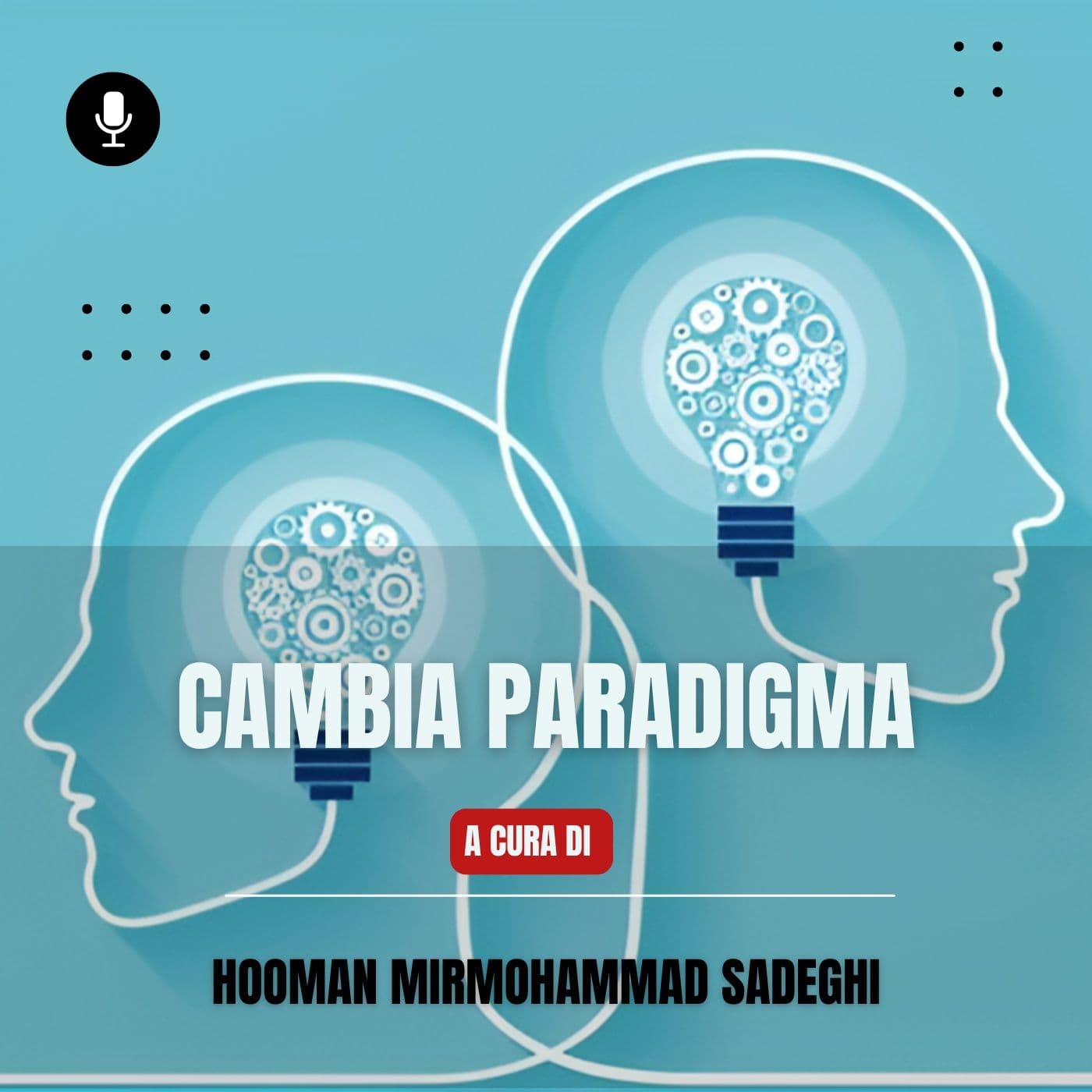 Cambia Paradigma - Podcasts