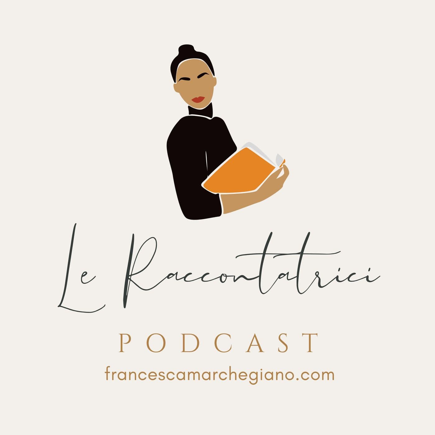 Le Raccontatrici - Podcasts