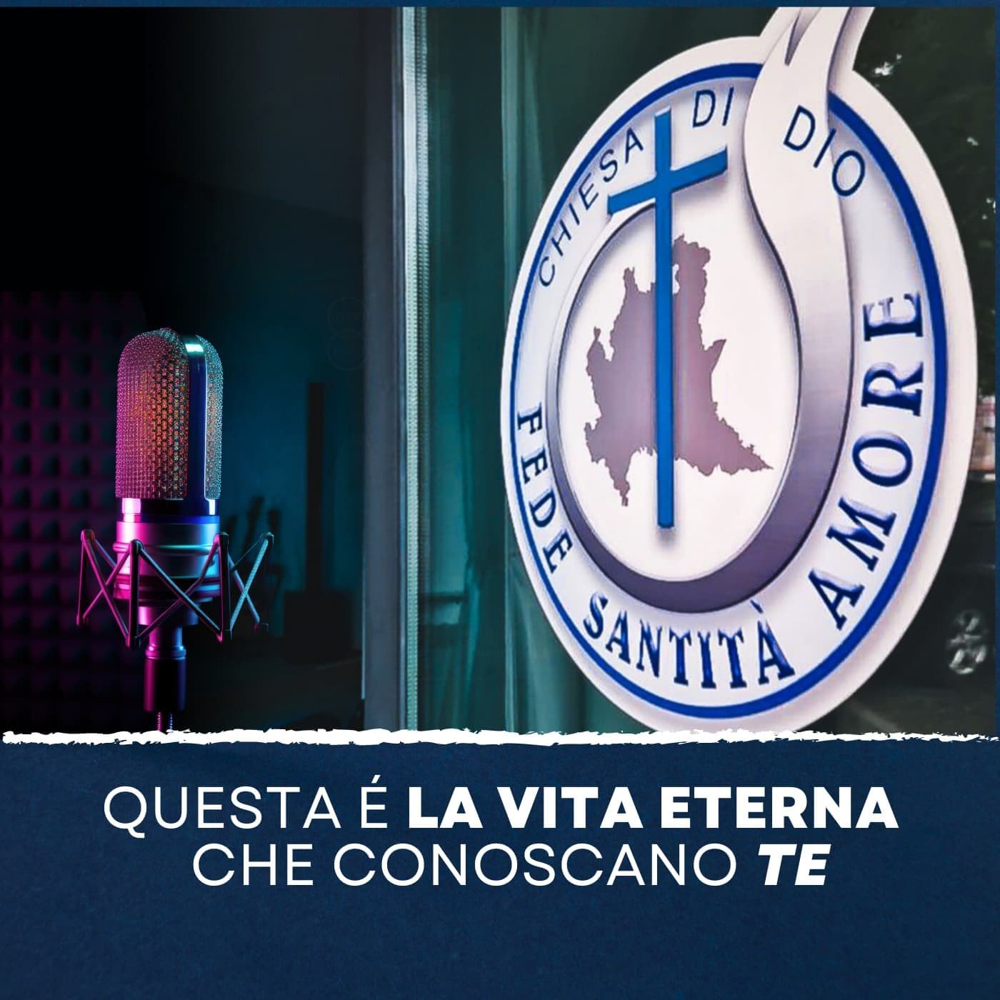 Chiesa di Dio - Fede Santità Amore - Podcasts