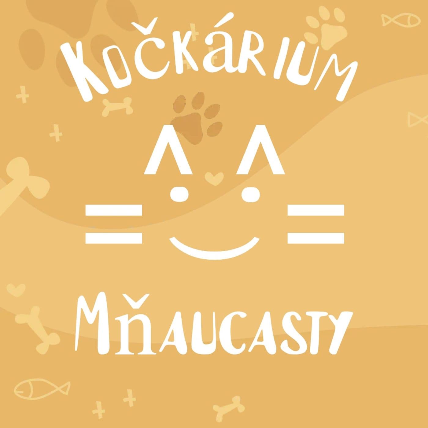 Kočkárium - Mňaucasty - Podcasts