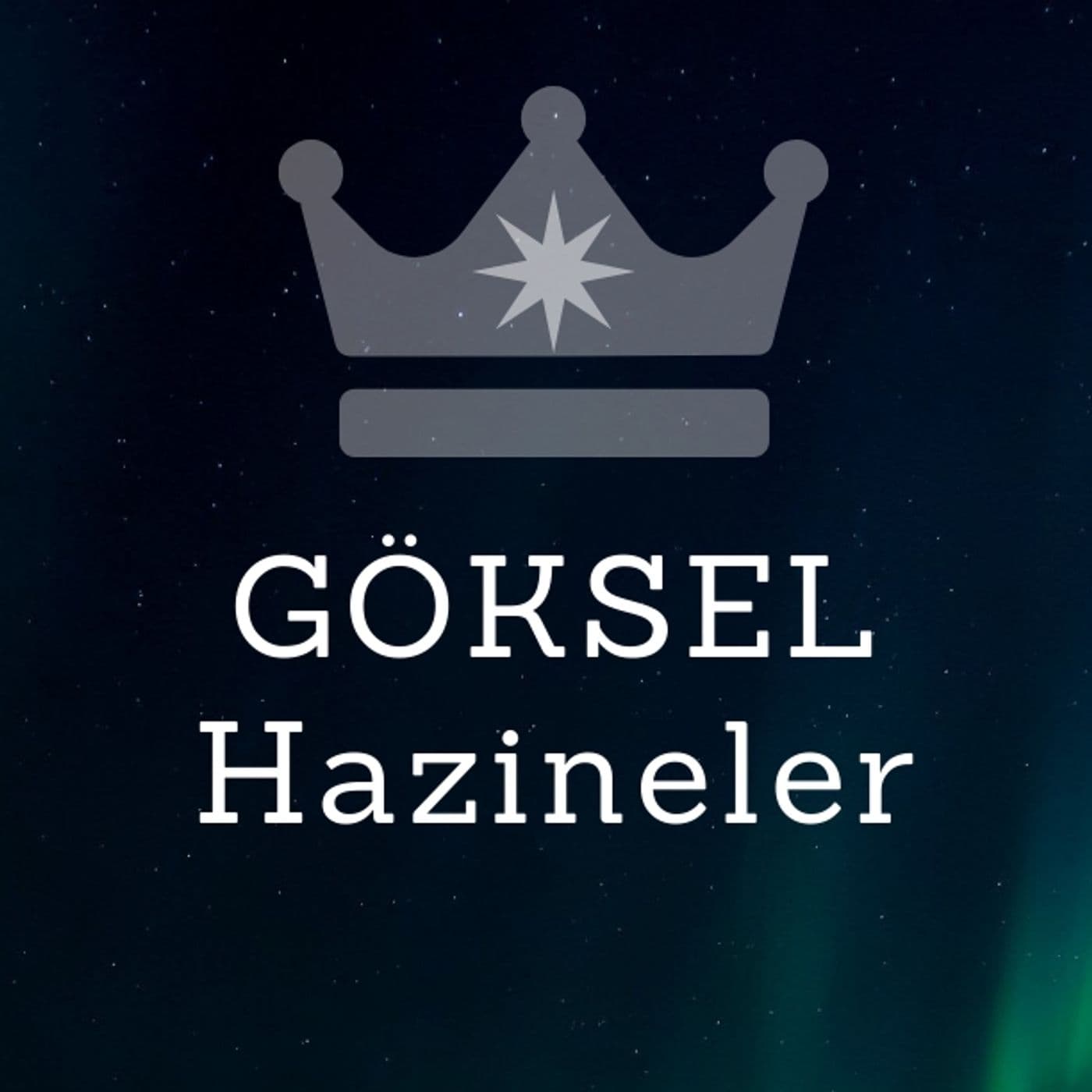 Göksel Hazineler - Podcasts