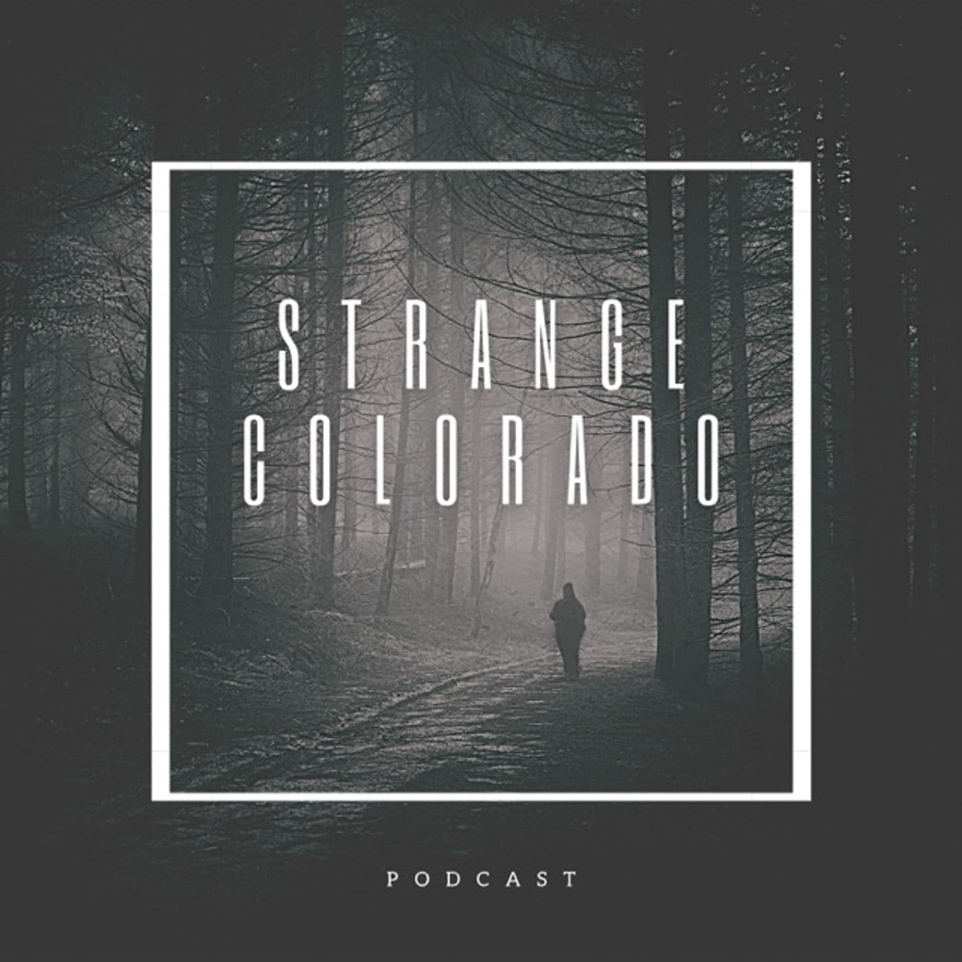 Strange Colorado - Podcasts