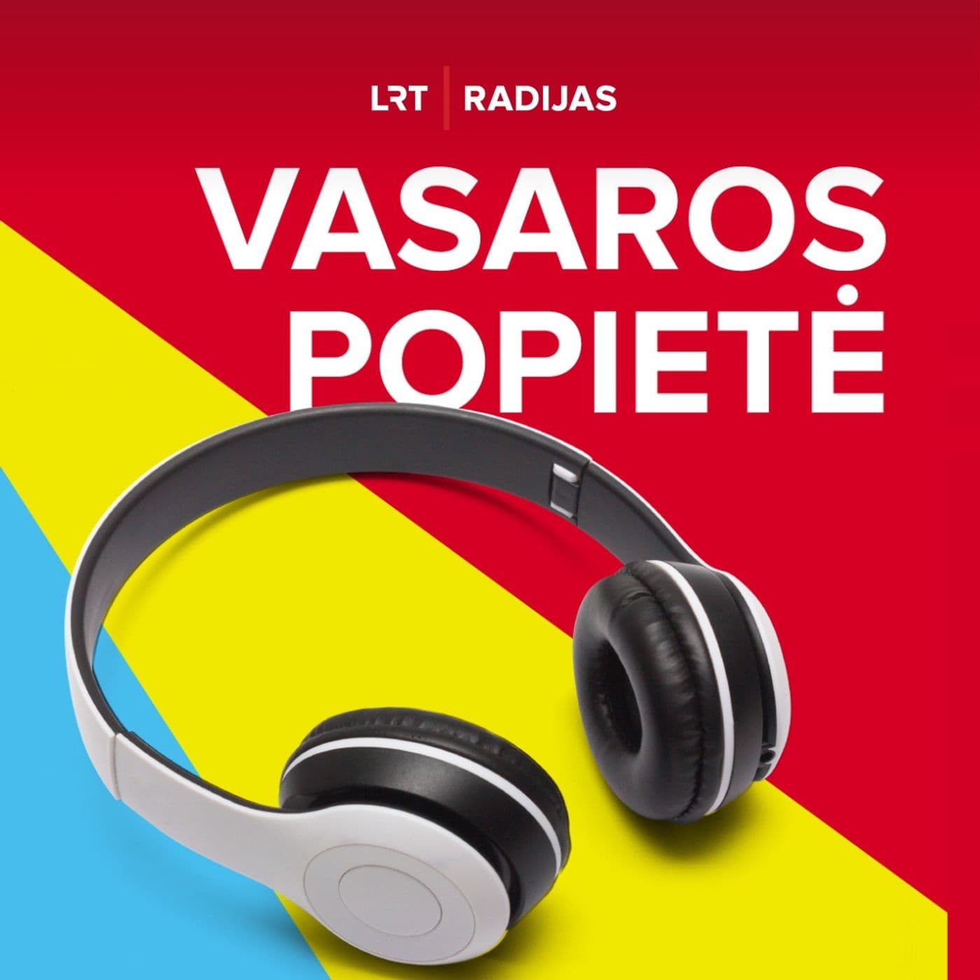 Vasaros popietė - Podcasts