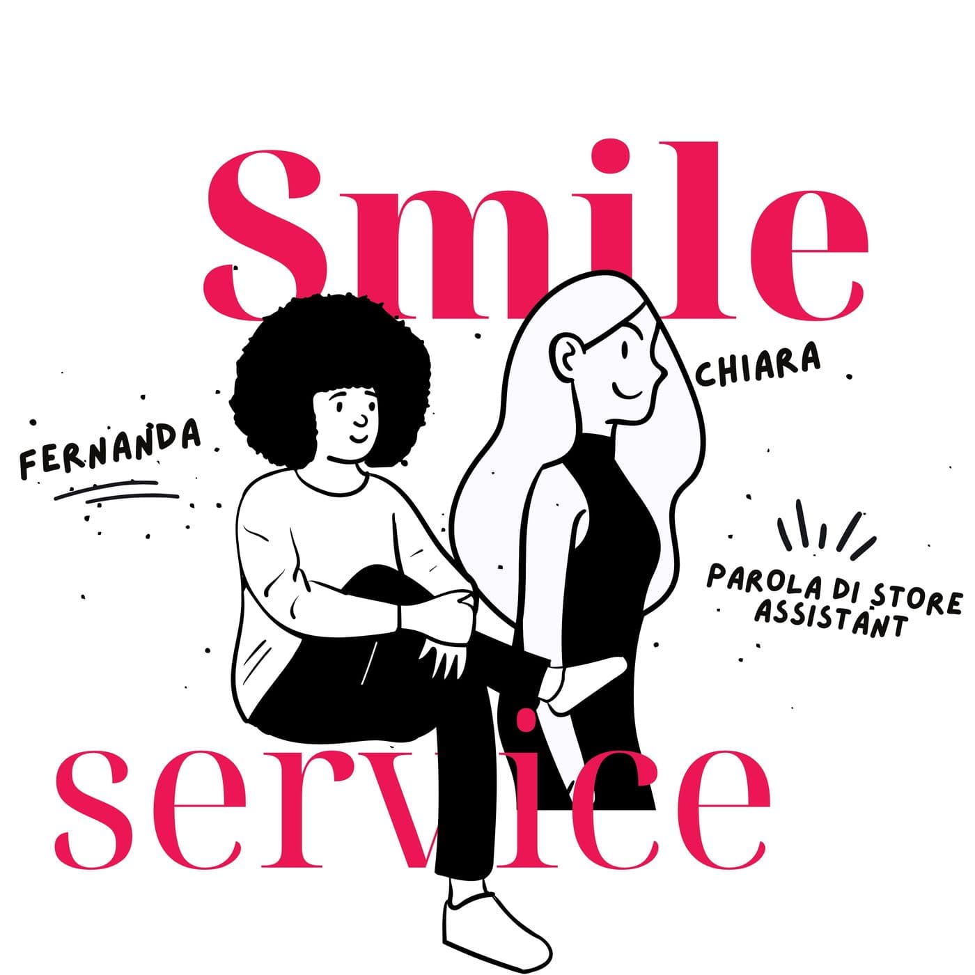 SMILE SERVICE - Podcasts