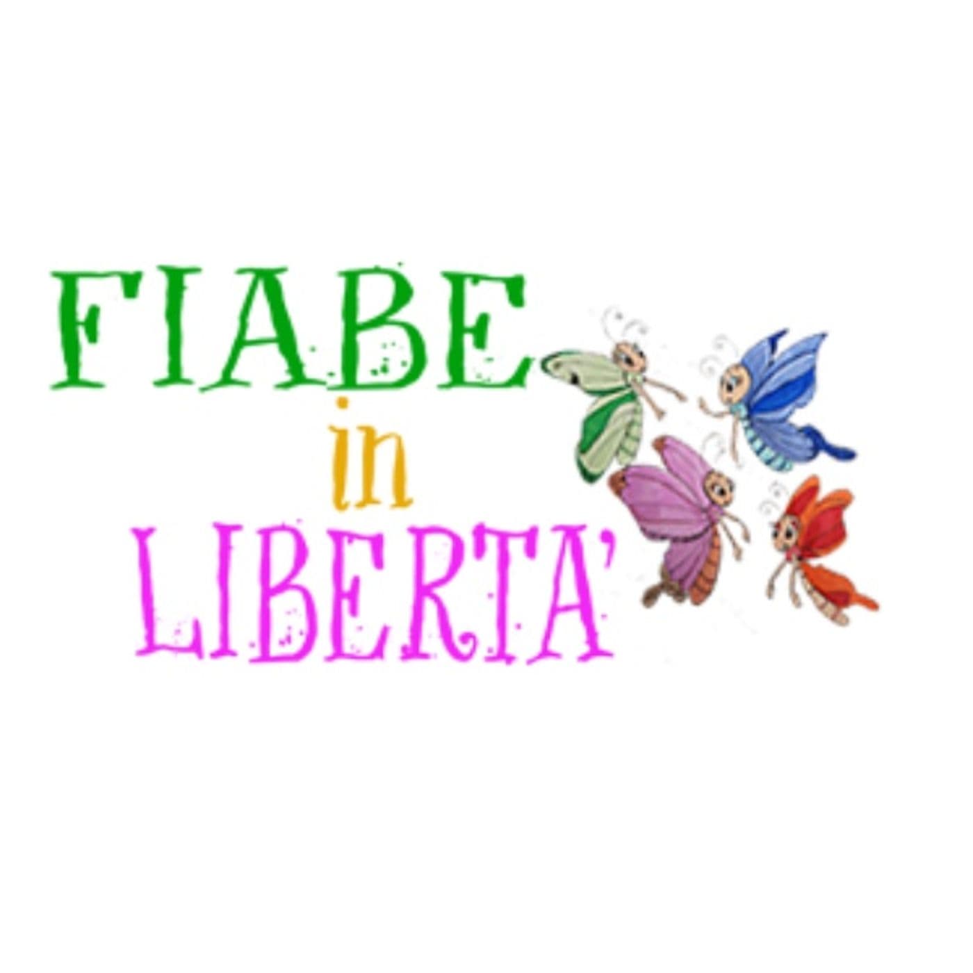 Fiabe in libertà di Radio Incredibile e Cariverona - Podcasts
