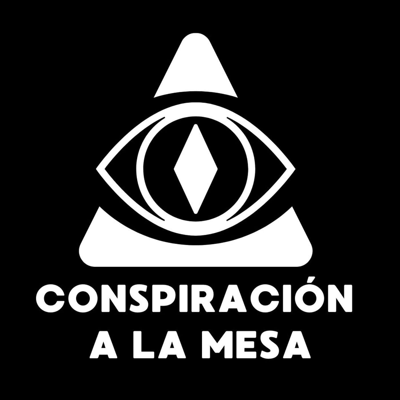 Conspiración a la mesa - Podcasts