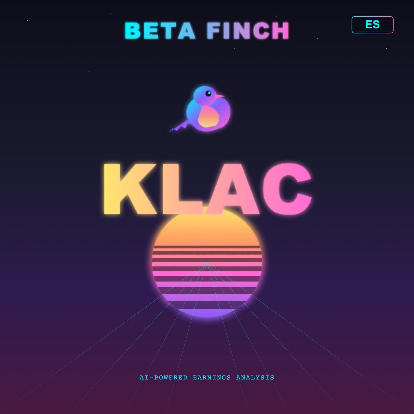 Beta Finch - KLA - KLAC - ES - Podcasts