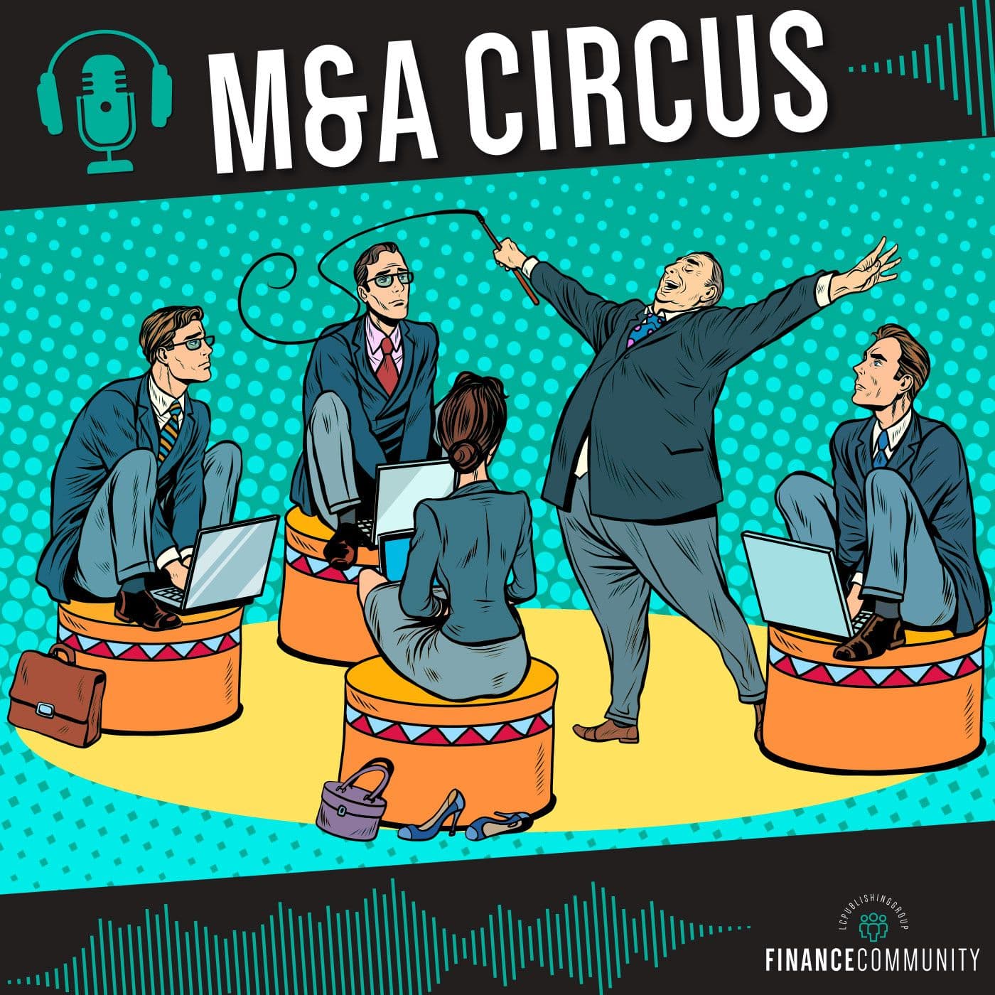 M&A Circus - Podcasts
