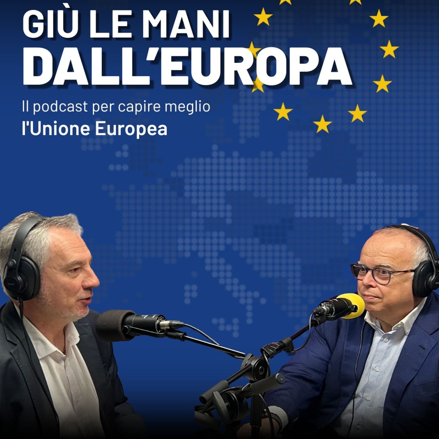 Giù le mani dall'Europa - Podcasts