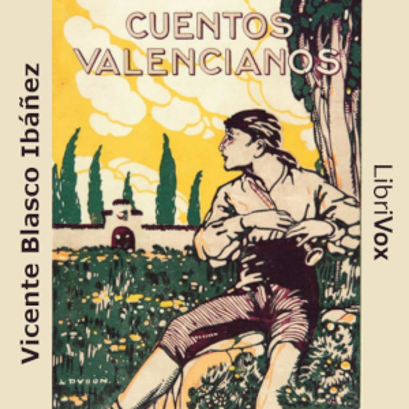 Cuentos valencianos by Vicente Blasco Ibáñez (1867 - 1928) - Podcasts