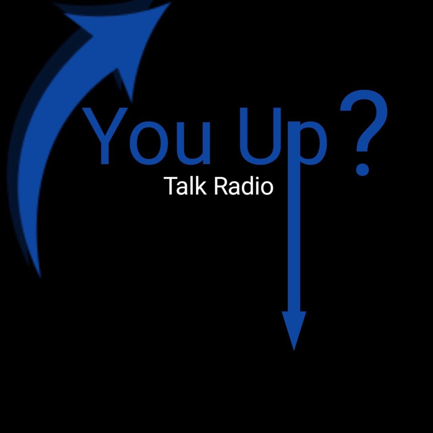 You Up Radio's show archives - Podcasts