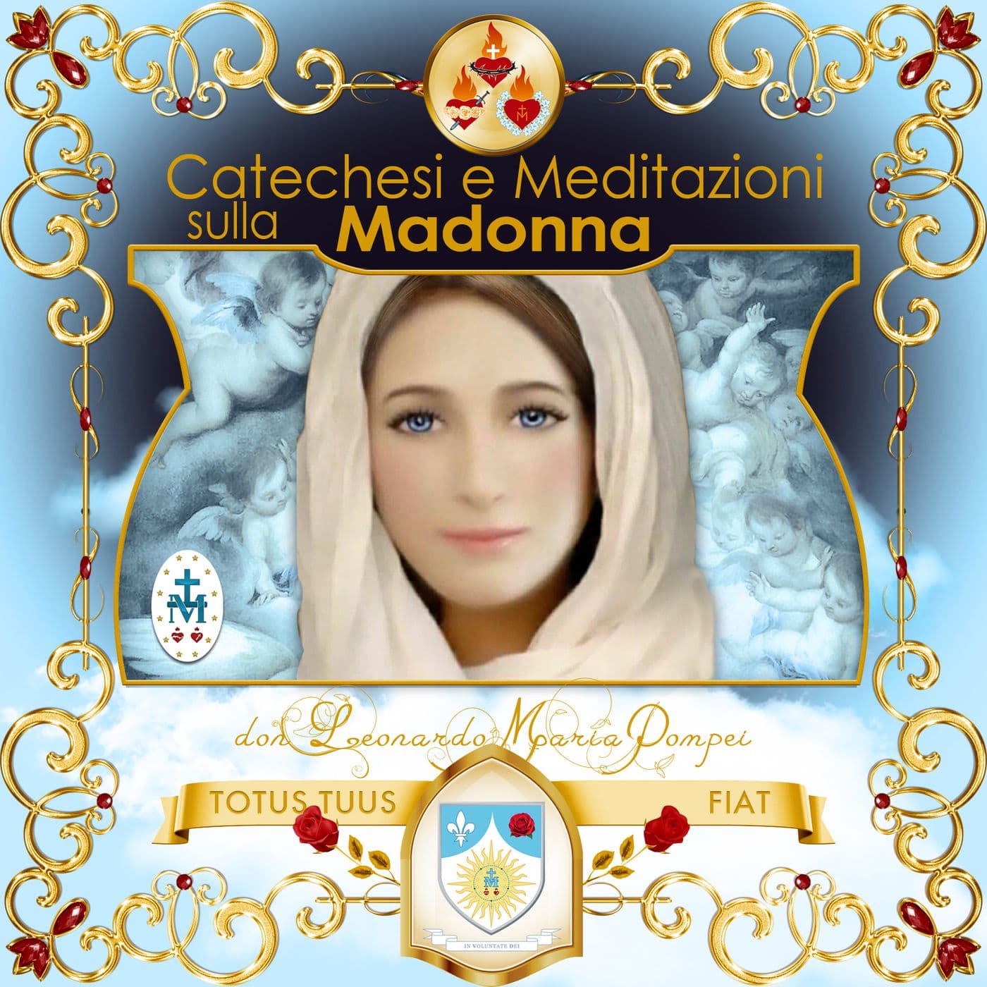 Catechesi e meditazioni sulla Madonna - Podcasts