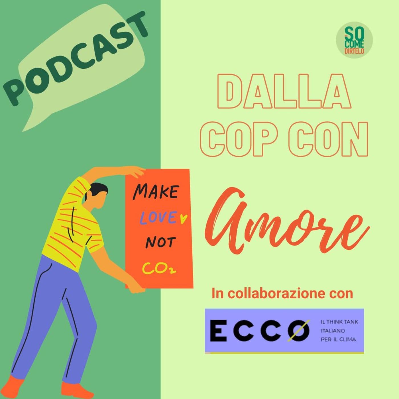 Dalla COP con amore - Podcasts