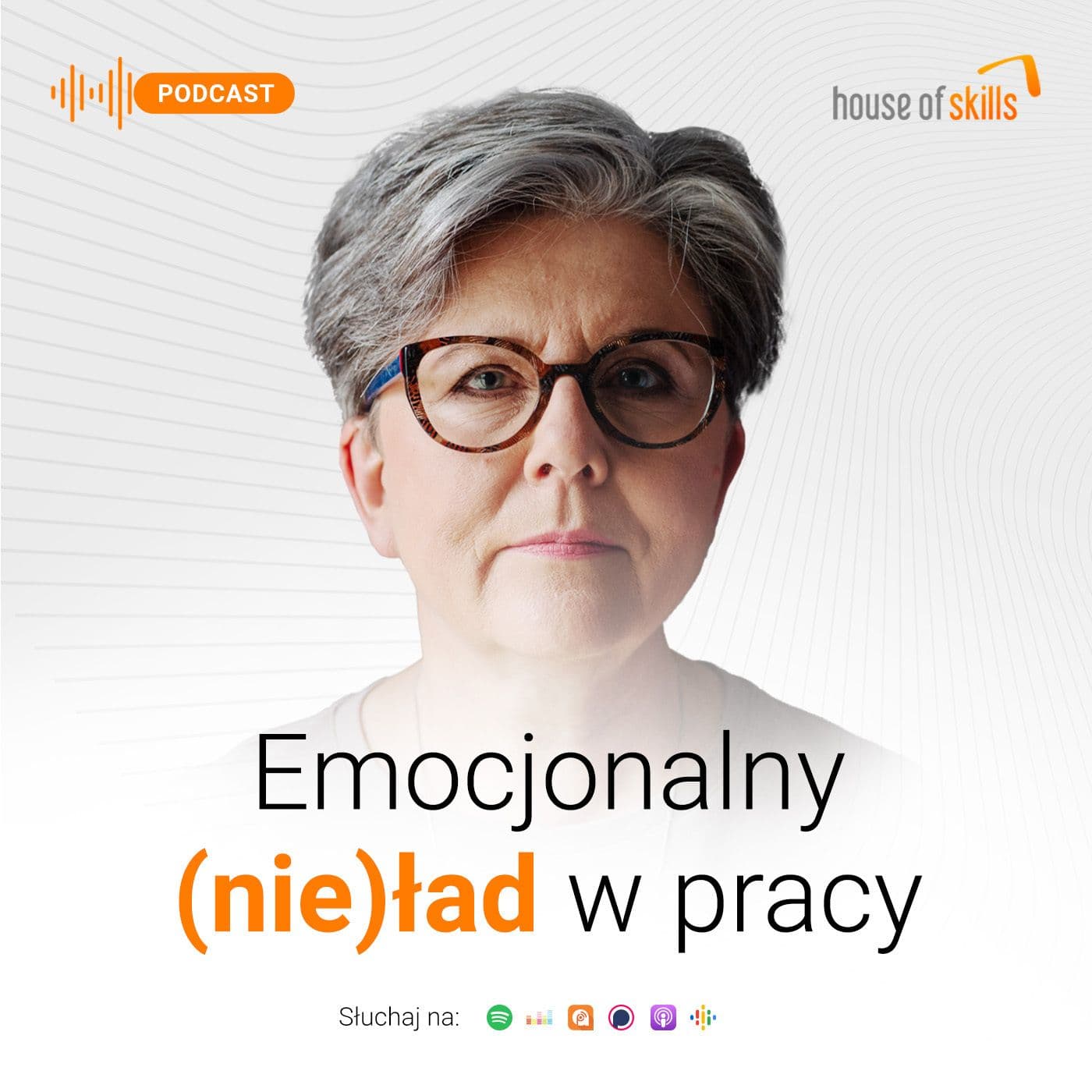 Emocjonalny nieŁad w pracy - Podcasts
