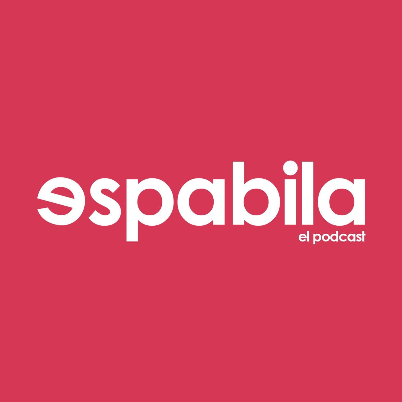 ESPABILA con Javier Somoza - Podcasts