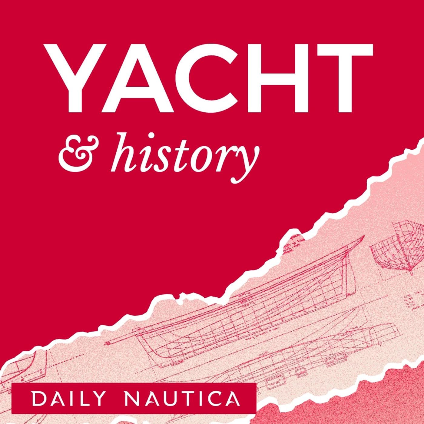 Yacht & History - Podcasts