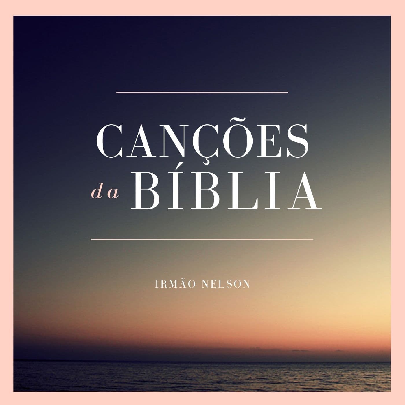 Canções da Bíblia - Podcasts