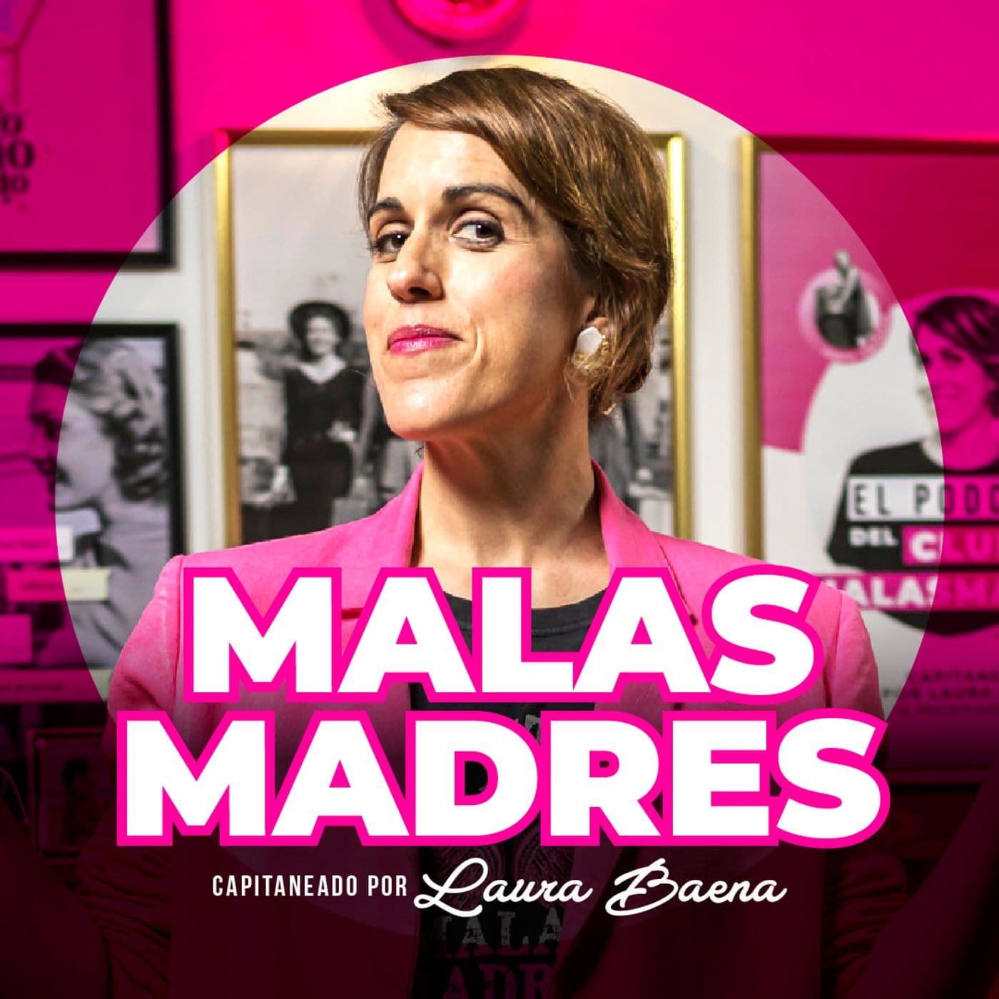 Club de Malasmadres - Podcasts