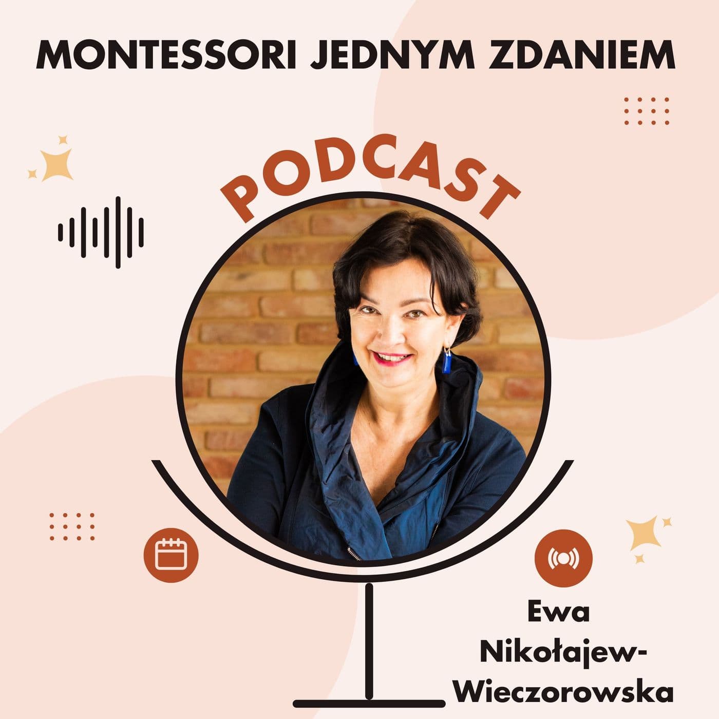Montessori jednym zdaniem - Podcasts
