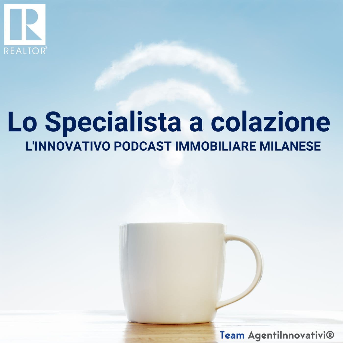 Lo Specialista a colazione - L'innovativo podcast immobiliare milanese - Podcasts
