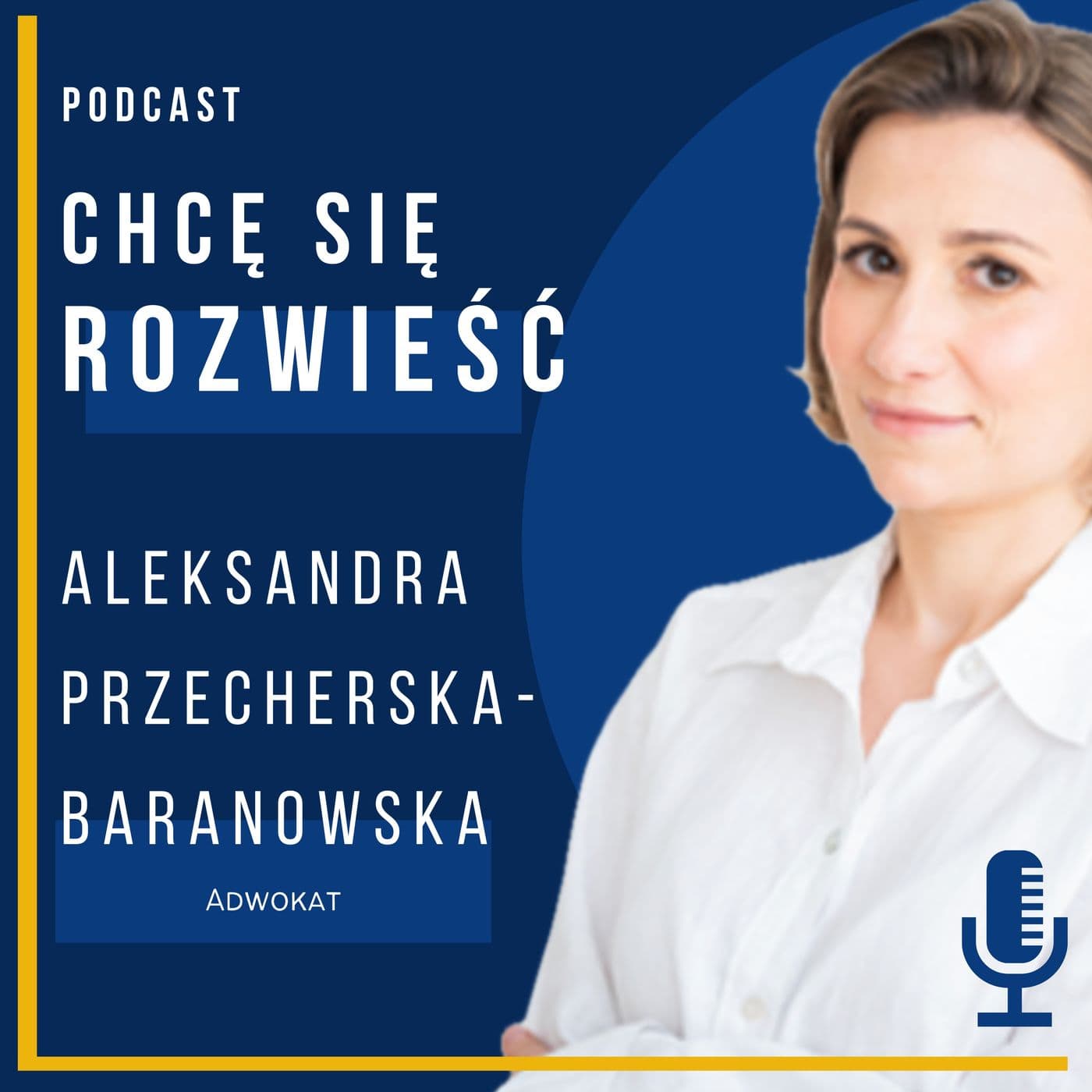 Chcę się rozwieść - Podcasts