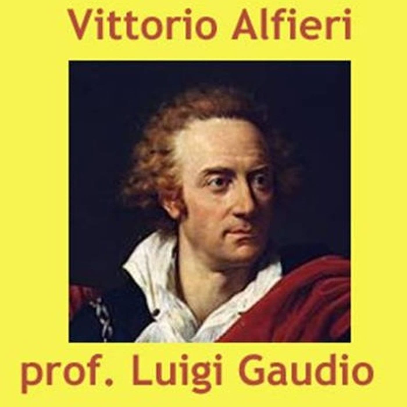 Vittorio Alfieri - Podcasts