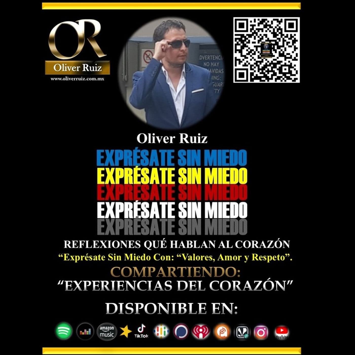 Oliver Ruiz "EXPRÉSATE SIN MIEDO" ATIZAPÁN. - Podcasts