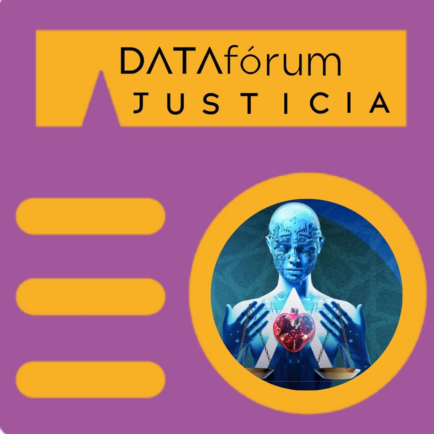DATAfórum JUSTICIA - Podcasts
