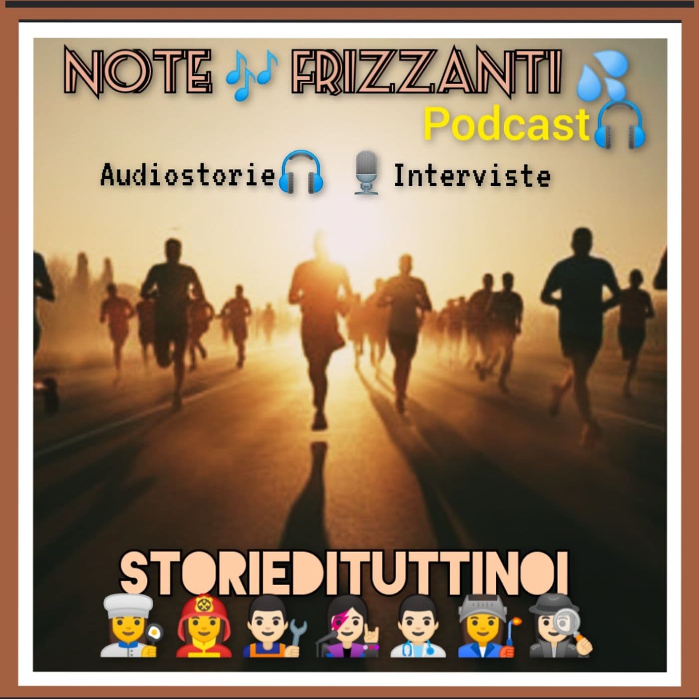 Storie di tutti ...Noi 👫👬👨👩👦🕴️💃👨🏼🚀👨🔬👩🔧🕵🏻♀️ - Podcasts