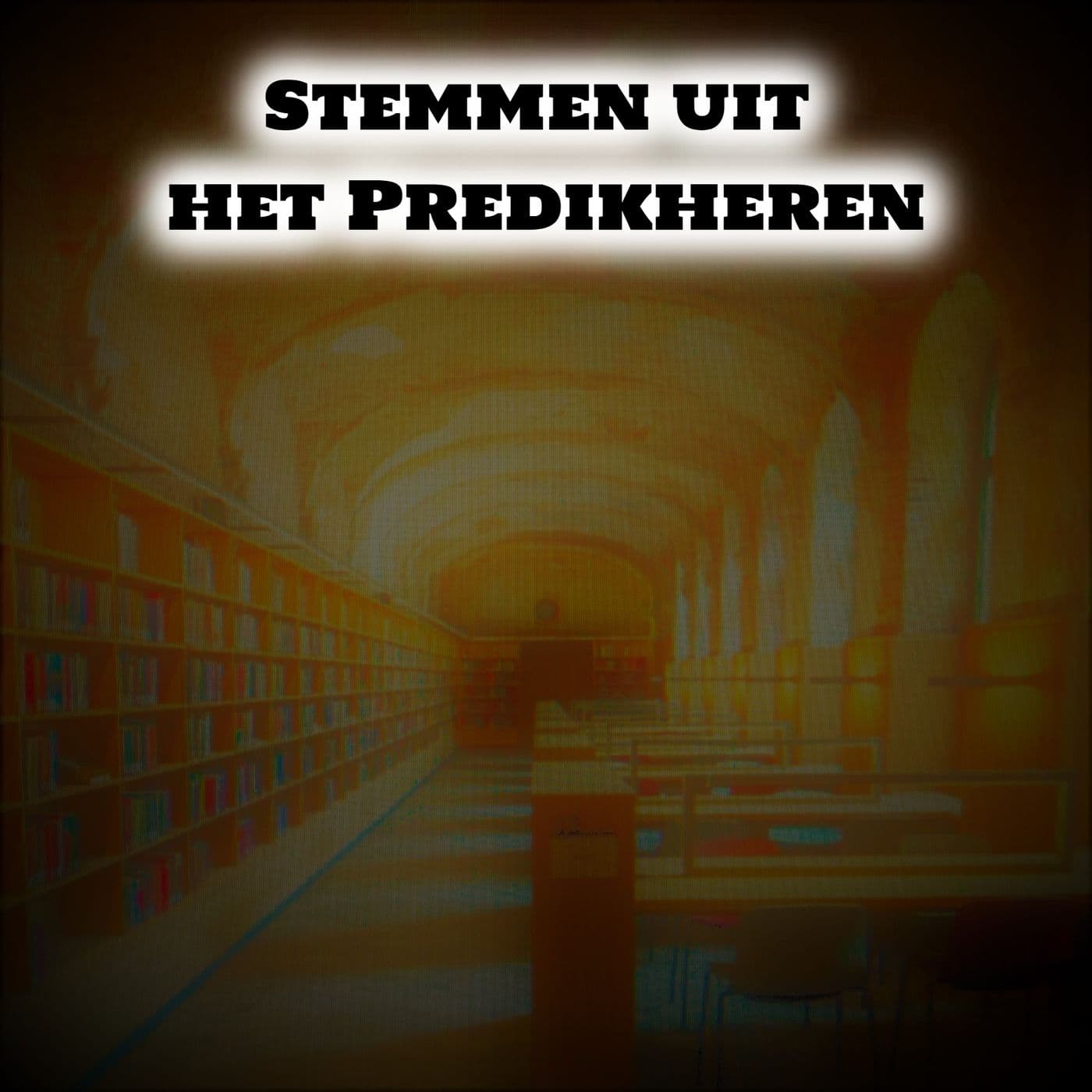 Stemmen uit het Predikheren - Podcasts