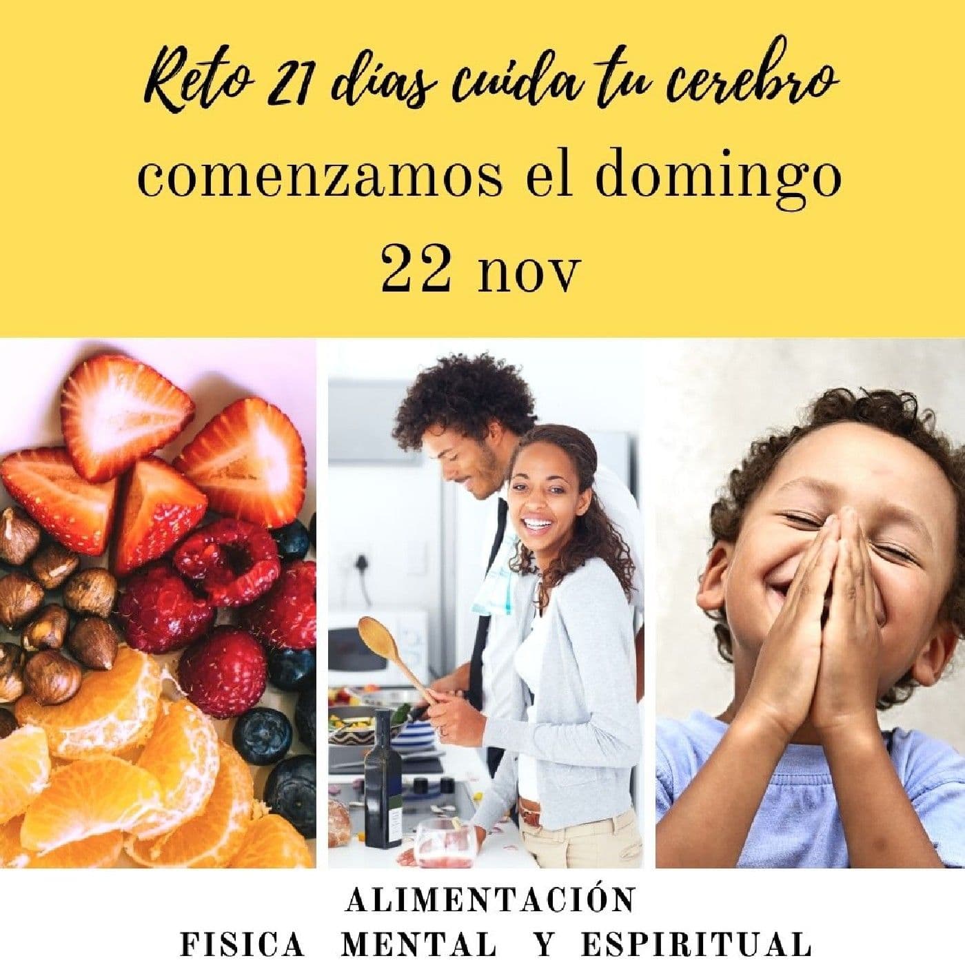 Reto 21 Dias Alimenta Tu Cerebro - Podcasts