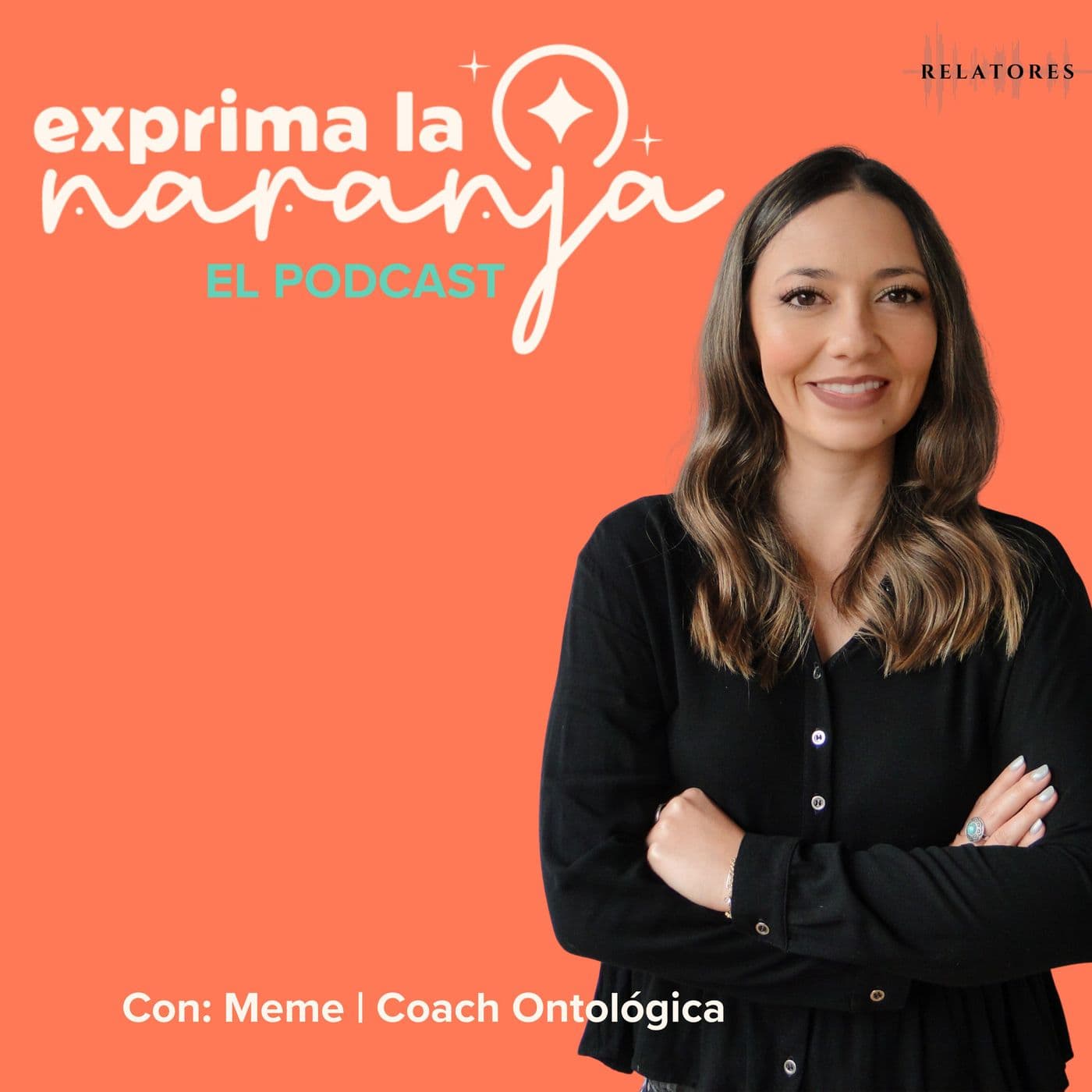 Exprima la naranja - Podcasts