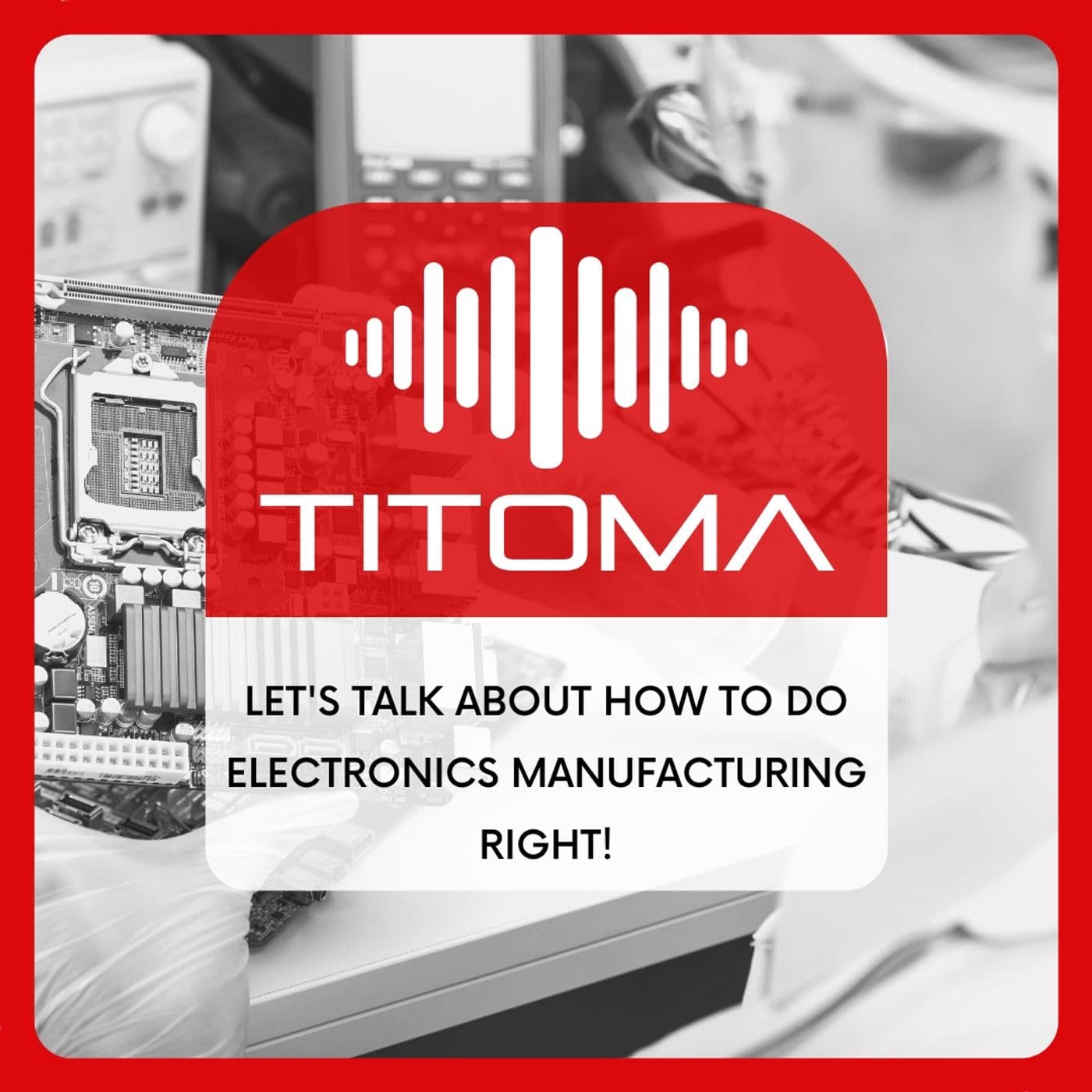 Design for Manufacturing Electronics Podcast - Podcasts